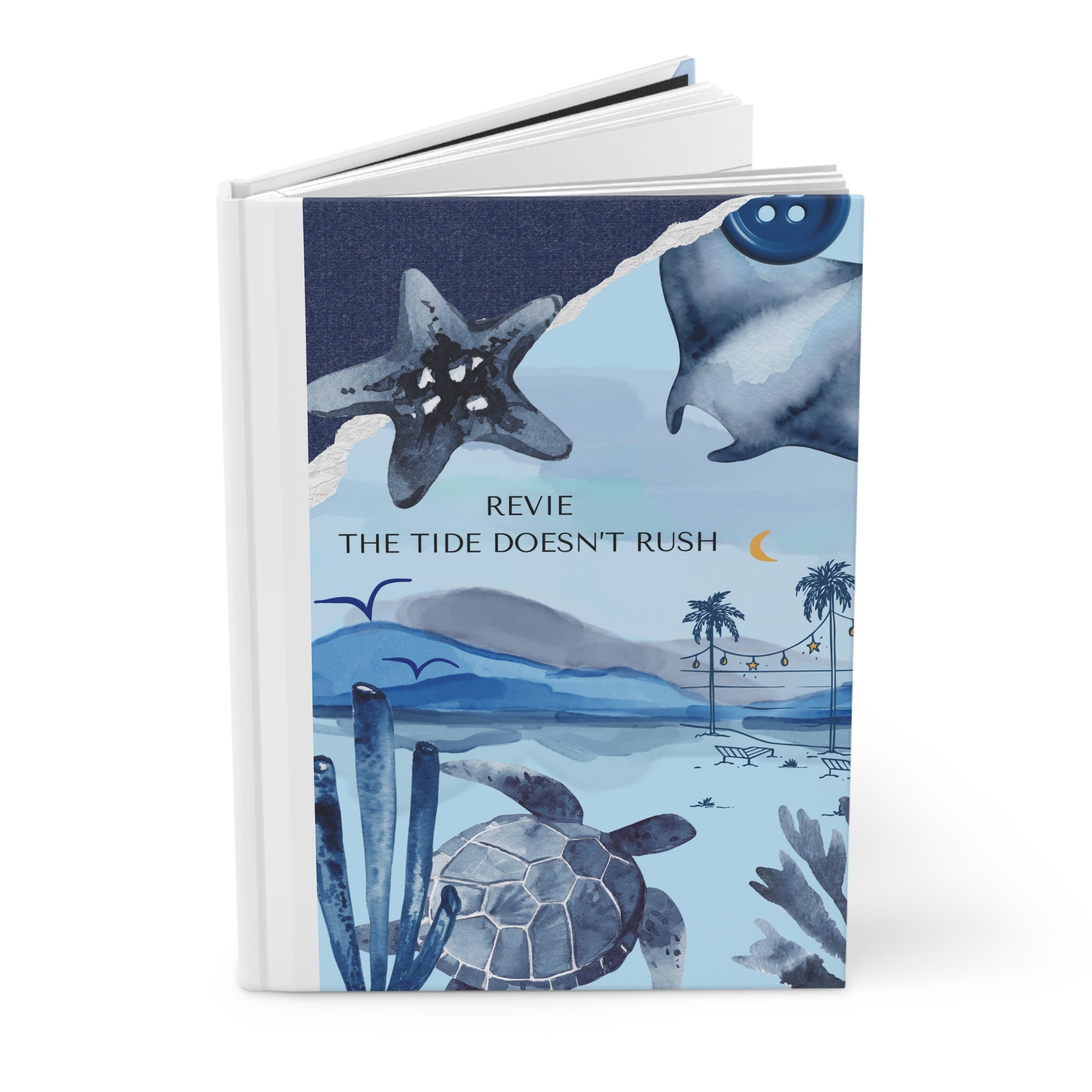 Coastal Calm Hardcover Journal, The Tide Doesn't Rush