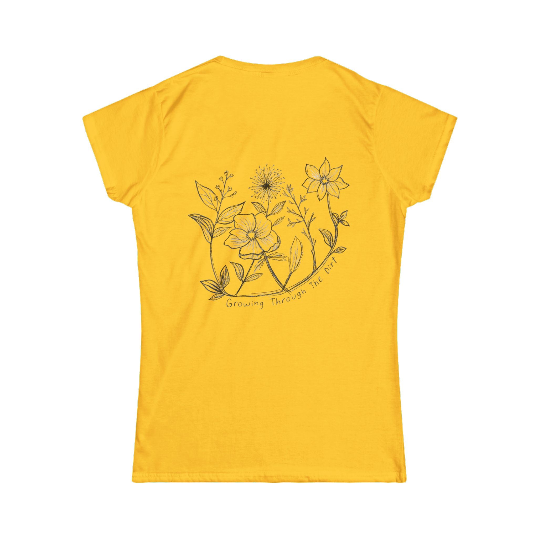 Women’s Tee — "Growing Through What I’m Going Through" Floral Back Graphic